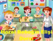 Hazel Bebeğin Elişi Dersi