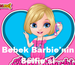 Bebek Barbie'nin Selfie'si