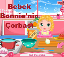 Bebek Bonnie'nin Çorbası