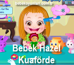 Bebek Hazel Kuaförde