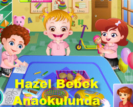 Hazel Bebek Anaokulunda