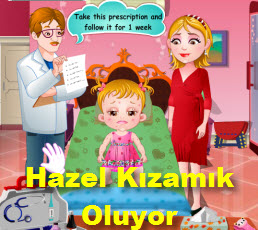 Hazel Kızamık Oluyor