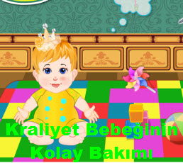 Kraliyet Bebeğinin Kolay Bakımı