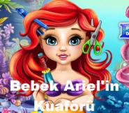 Bebek Ariel'in Kuaförü