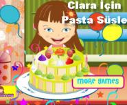 Clara İçin  Pasta Süsle