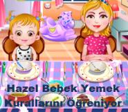 Hazel Bebek Yemek Kurallarını Öğreniyor