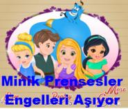 Minik Prensesler Engelleri Aşıyor