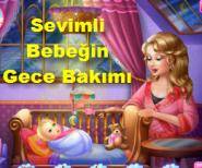 Sevimli Bebeğin Gece Bakımı