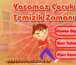 Yaramaz Çocuk Temizlik Zamanı